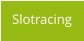 Slotracing